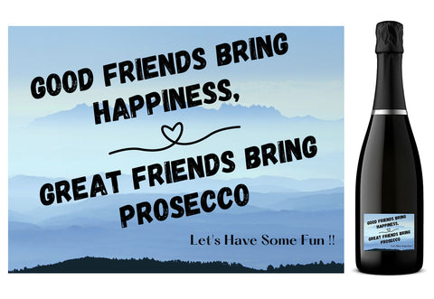 Personalised Prosecco Bottle Label - Good Friends Design