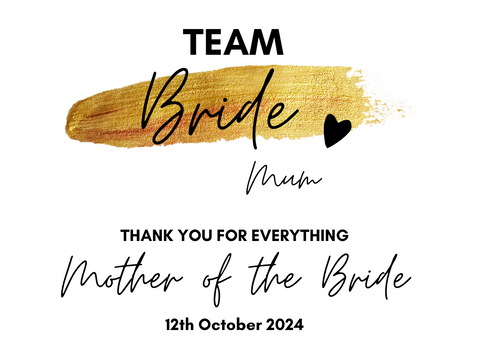 Personalised Prosecco/Wine Bottle Label - Team Bride, Mother of the Bride Design