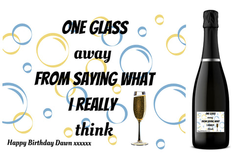 Personalised Prosecco Bottle Label - One Glass Away Design