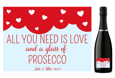 Personalised Prosecco Bottle Label - All You Need Is Love Design